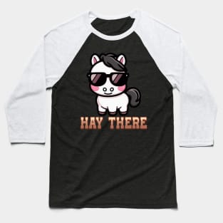 Hay There I Equestrian Pony Horse Lover Baseball T-Shirt